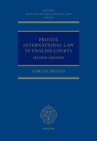 Private International Law in English Courts 2nd Edition 0192868144 Book Cover