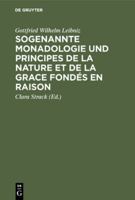 Sogenannte Monadologie und Principes de la Nature et de la Grace Fondes en Raison 3111280861 Book Cover