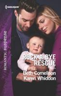 Rock-A-Bye Rescue: Guarding Eve / Claiming Caleb 0373279760 Book Cover