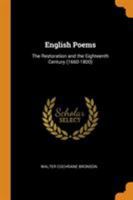 English Poems...: The Restoration And The Eighteenth Century (1660-1800)... 1021676047 Book Cover