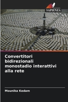 Convertitori bidirezionali monostadio interattivi alla rete 6204118668 Book Cover