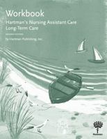 Workbook for Hartman's Nursing Assistant Care: Long-Term Care 1604250046 Book Cover