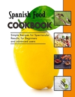 Spanish Food: Appetizers for Vegetarians B0BFWKTLV8 Book Cover