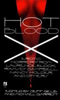 Hot Blood X (Hot Blood, Volume X) 1568659962 Book Cover