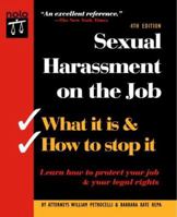 Sexual Harassment on the Job: What It Is & How to Stop It 0873374843 Book Cover
