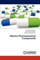 Marine Pharmaceutical Compounds 3847342339 Book Cover