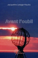 Avant l'oubli (French Edition) 2812199601 Book Cover