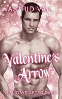 Valentine's Arrow: Holidays after Dark 1958641081 Book Cover