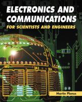 Electronics and Communications for Scientists and Engineers 0125330847 Book Cover