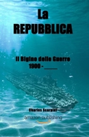 LA REPUBBLICA: Il bigino delle guerre 1900 - ____ (Italian Edition) B0F12JNJ4N Book Cover