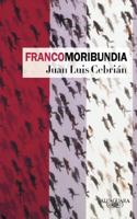 Francomoribundia 8420466697 Book Cover
