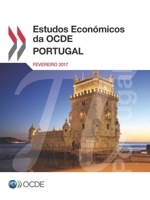 Estudos Economicos Da Ocde: Portugal 2017 9264269290 Book Cover