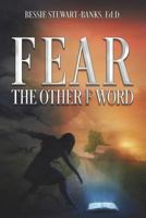 Fear the Other F Word 069210772X Book Cover