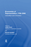 Economies of Representation, 1790?2000: Colonialism and Commerce 0367892995 Book Cover