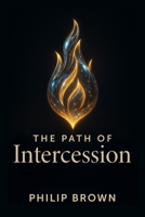 Path of Intercession 1963922190 Book Cover