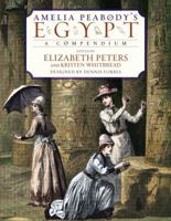 Amelia Peabody's Egypt 0060538112 Book Cover