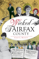 Wicked Fairfax County 1467138932 Book Cover