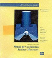Musei per la scienza. Spazi e luoghi dell'esporre scientifico e tecnico 8882230333 Book Cover