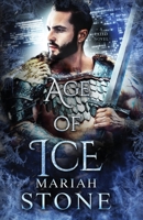 Age of Ice: An urban fantasy romance 9083218155 Book Cover