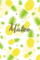 Mateo: Personalized Pineapple fruit themed Dotted Grid Notebook Bullet Grid Journal teacher gift teacher Appreciation Day Gift for kids students classmate girls boys 1677610166 Book Cover