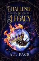 Challenge of Legacy B0FZHJ2WQT Book Cover