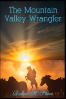 The Mountain Valley Wrangler B084DG1797 Book Cover