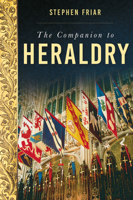 The Companion to Heraldry 1837052522 Book Cover