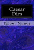 Caesar Dies 1515062422 Book Cover