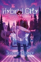 The Hybrid City Entrepreneur 1966546041 Book Cover