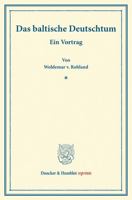 Das baltische Deutschtum. 3428168313 Book Cover