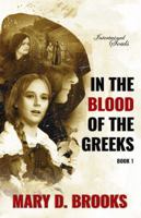 In the Blood of the Greeks 0974621099 Book Cover