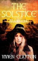 The Solstice: Madeleine B08GV91SQ6 Book Cover