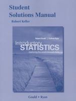 Student Solutions Manual for Introductory Statistics: Exploring the World Through Data 0321756401 Book Cover