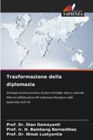 Trasformazione della diplomazia (Italian Edition) 6209350925 Book Cover