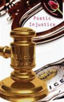 Poetic Injustice 1601543379 Book Cover