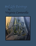 Still Life Paintings B092CBMKXM Book Cover