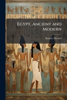 Egypt, ancient and modern 1172601089 Book Cover