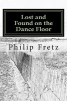 Lost and Found on the Dance Floor 1518680267 Book Cover