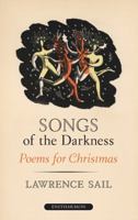 Songs of the Darkness 1904634982 Book Cover