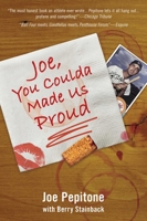 Joe, you coulda made us proud 1613217706 Book Cover