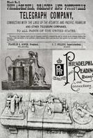 Philadelphia Reading & Pottsville Telegraph Company 1365805891 Book Cover