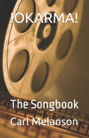 !Okarma!: The Songbook B0B3F5P77W Book Cover