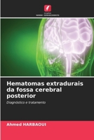 Hematomas extradurais da fossa cerebral posterior (Portuguese Edition) 6208354714 Book Cover