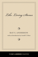 Like Living Stones 1608996190 Book Cover