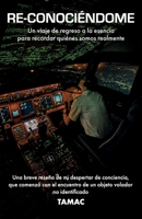 RE-CONOCIÉNDOME (Spanish Edition) B0H7CJWWFM Book Cover
