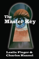 The Master Key 0557526256 Book Cover