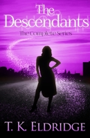 The Descendants: The Complete Series B09RSCF1Z8 Book Cover