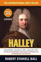 Great Astronomers: Edmond Halley Illustrated 1544806078 Book Cover