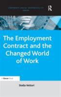 The Employment Contract and the Changed World of Work 0754647544 Book Cover