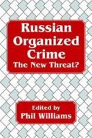Russian Organized Crime 0714643122 Book Cover